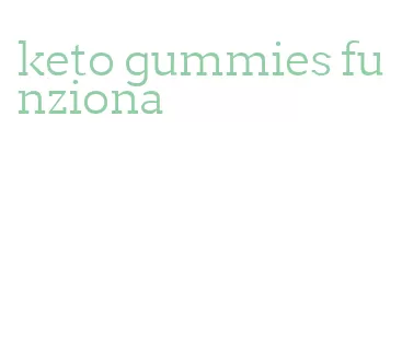 keto gummies funziona