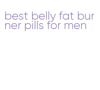 best belly fat burner pills for men