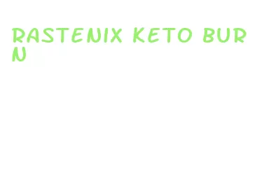 rastenix keto burn