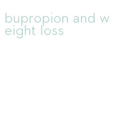 bupropion and weight loss
