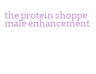 the protein shoppe male enhancement