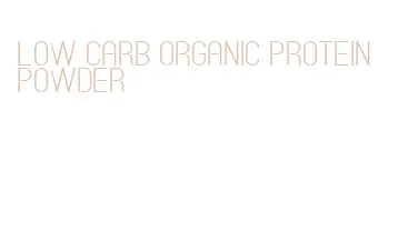low carb organic protein powder