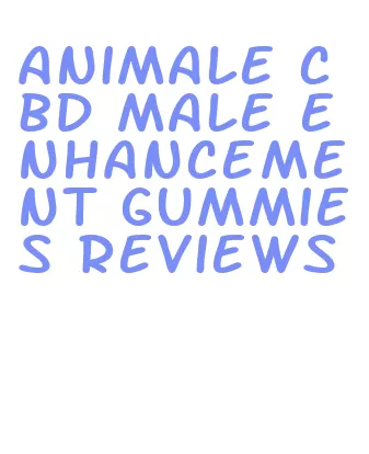 animale cbd male enhancement gummies reviews