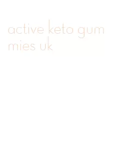 active keto gummies uk