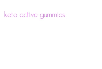 keto active gummies