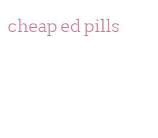cheap ed pills