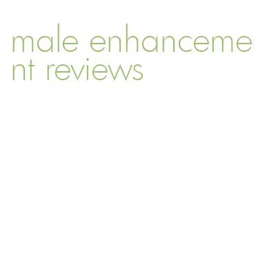 male enhancement reviews
