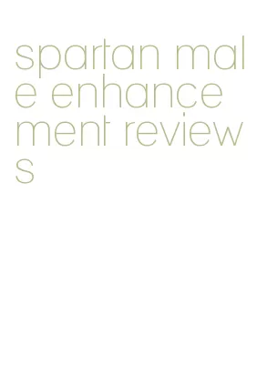 spartan male enhancement reviews