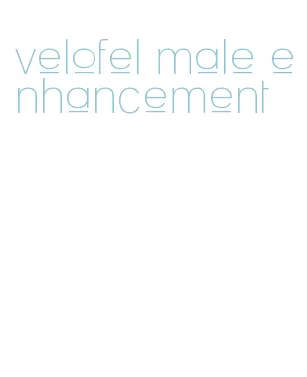 velofel male enhancement