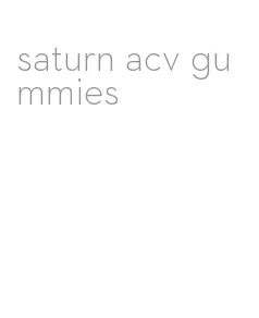 saturn acv gummies