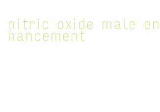 nitric oxide male enhancement