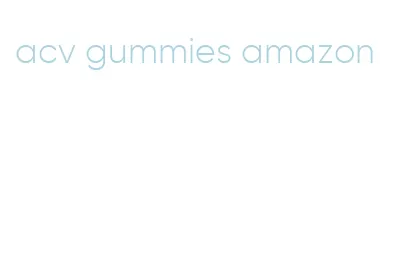 acv gummies amazon