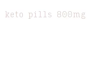 keto pills 800mg
