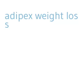 adipex weight loss