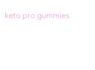 keto pro gummies
