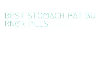 best stomach fat burner pills