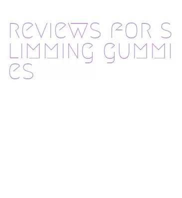reviews for slimming gummies