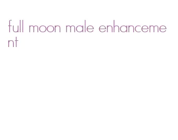 full moon male enhancement