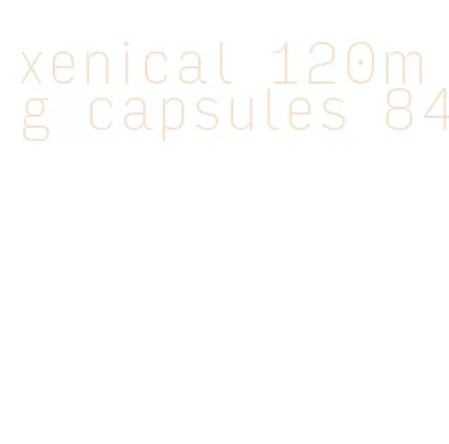 xenical 120mg capsules 84