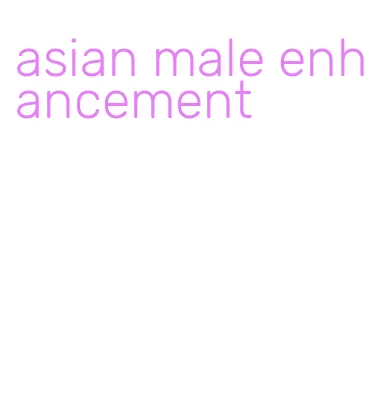 asian male enhancement
