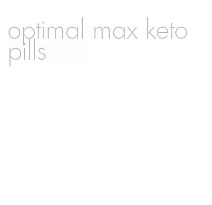 optimal max keto pills