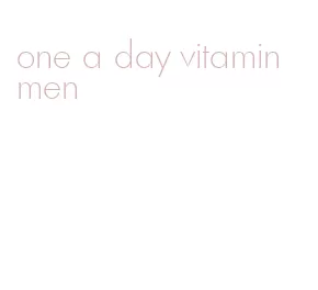 one a day vitamin men