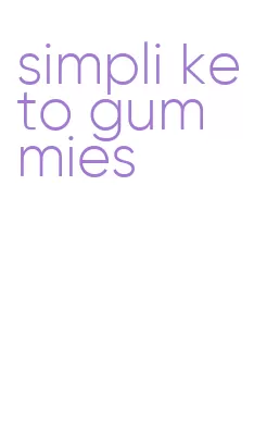 simpli keto gummies