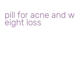 pill for acne and weight loss