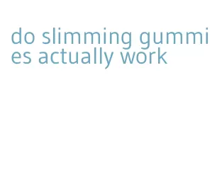 do slimming gummies actually work
