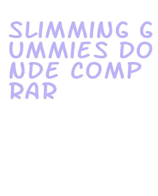 slimming gummies donde comprar