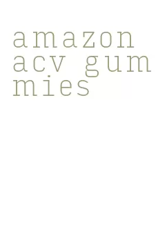 amazon acv gummies