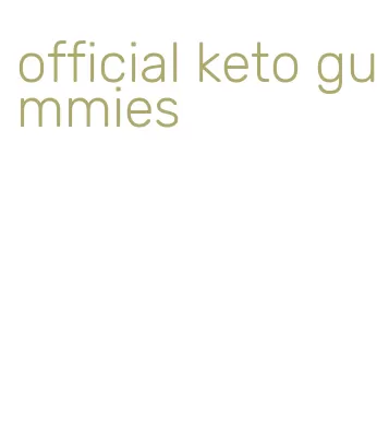 official keto gummies