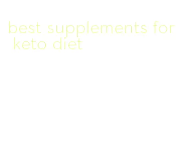 best supplements for keto diet