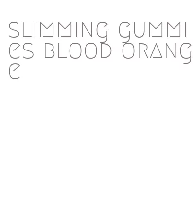 slimming gummies blood orange