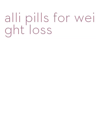alli pills for weight loss