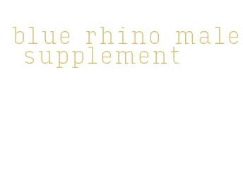 blue rhino male supplement