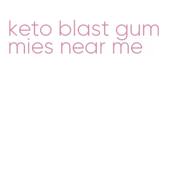 keto blast gummies near me
