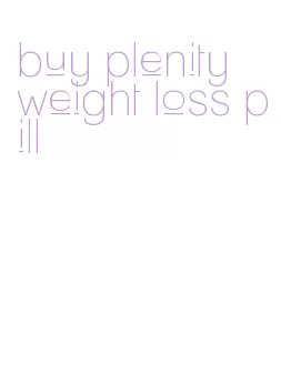 buy plenity weight loss pill
