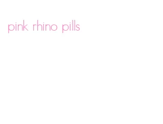 pink rhino pills
