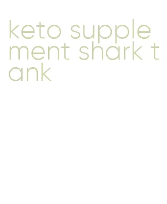 keto supplement shark tank