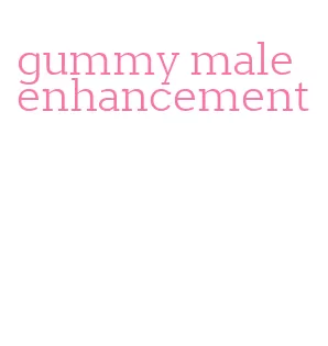 gummy male enhancement