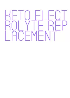 keto electrolyte replacement