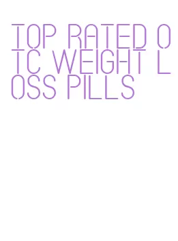 top rated otc weight loss pills