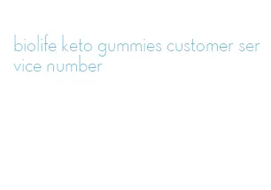 biolife keto gummies customer service number