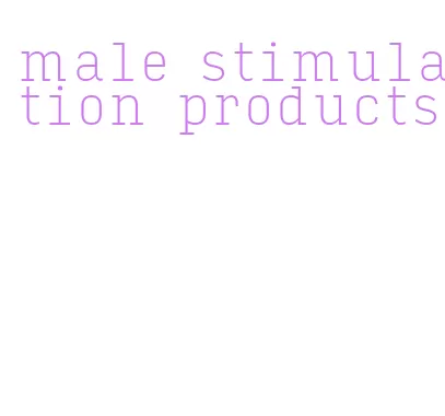 male stimulation products