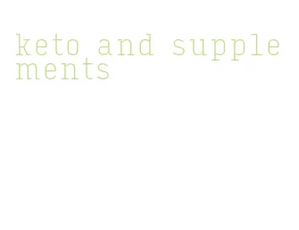 keto and supplements