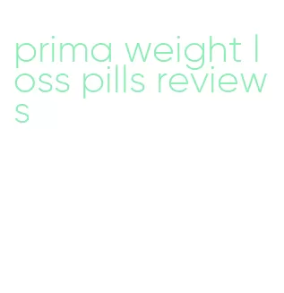 prima weight loss pills reviews