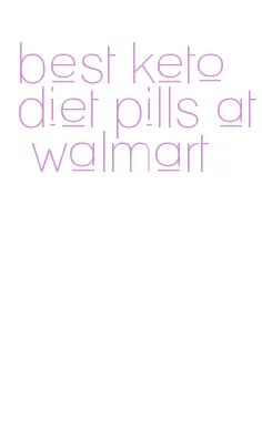 best keto diet pills at walmart