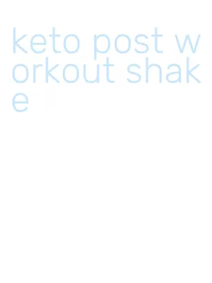 keto post workout shake