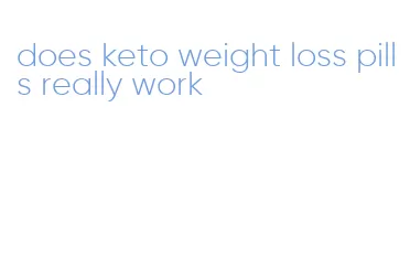 does keto weight loss pills really work